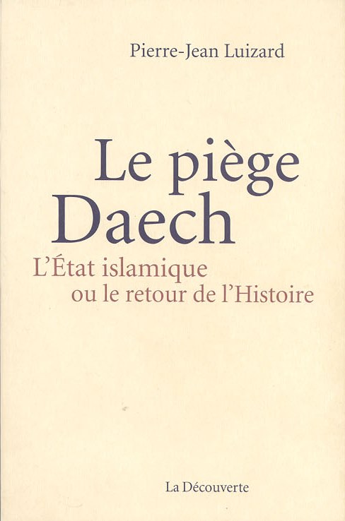 piège daech deckblatt (PJ Luizard) blog