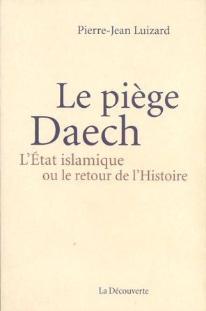 piège daech deckblatt (PJ Luizard) blog